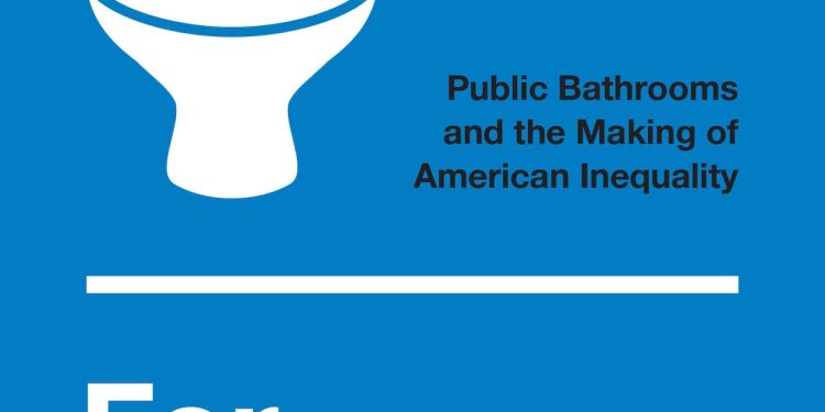 Restrooms have long been sites of political struggle